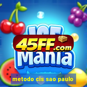 metodo cis sao paulo